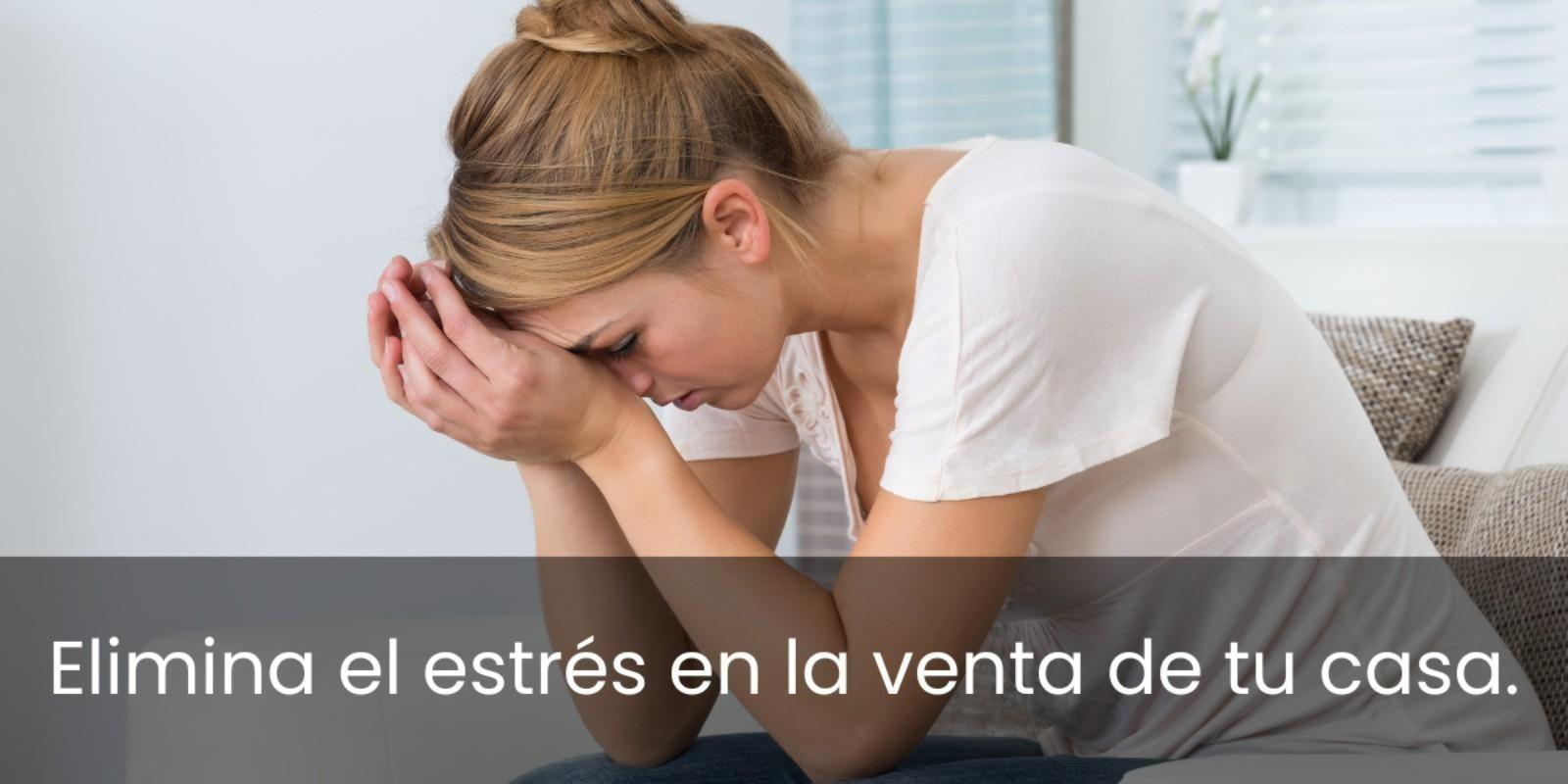 Cómo Manejar el Estrés de Vender tu Casa en Tiempos de Crisis Económica