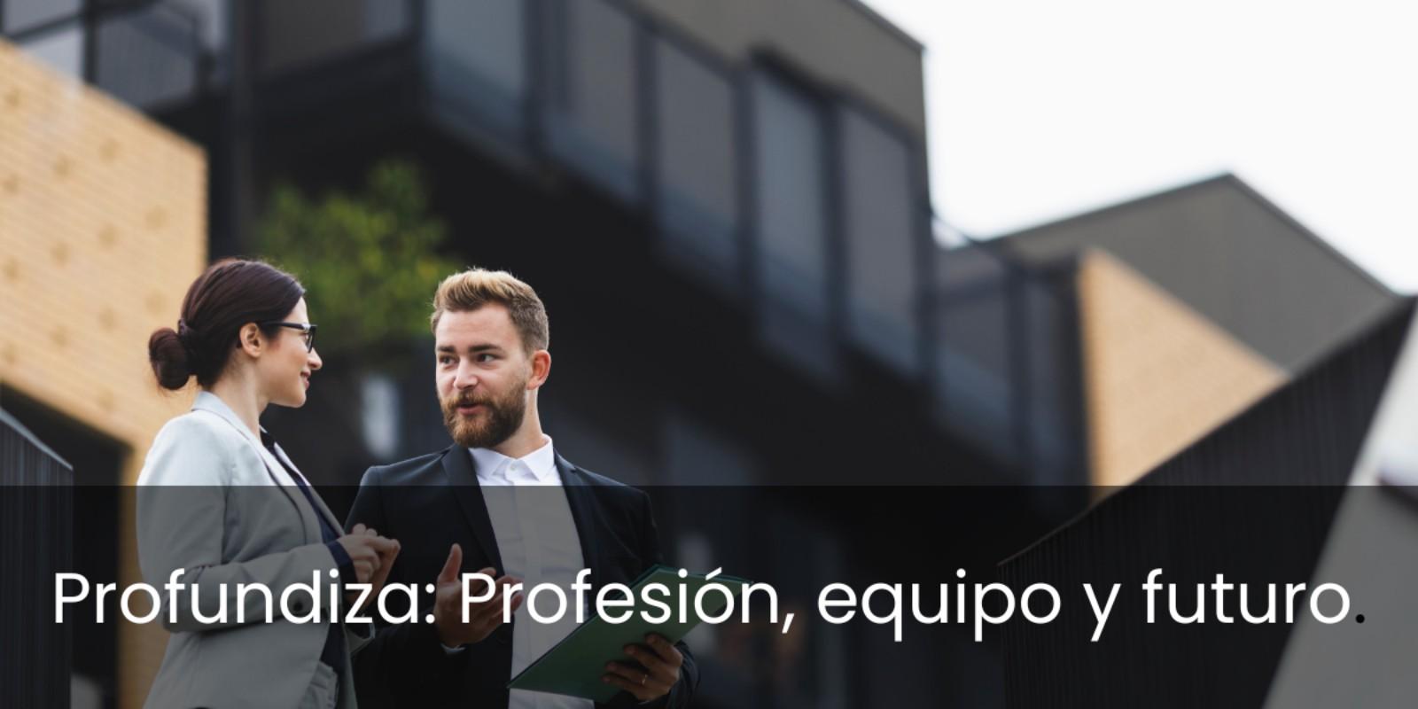 Consejo 2: Los pilares del éxito en bienes raíces: profesión, equipo y futuro.