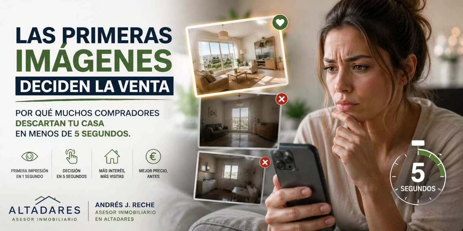 Las primeras imágenes deciden la venta: por qué muchos compradores descartan tu casa en menos de 5 segundos