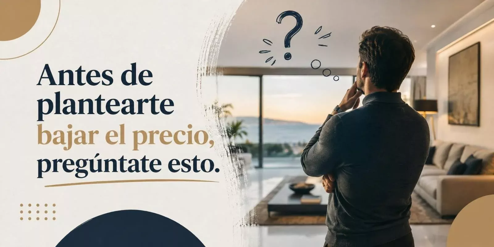 Antes de plantearte bajar el precio, pregúntate esto.